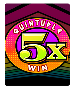 Quintuple 5x Win
