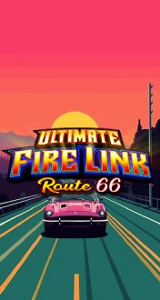 Ultimate Fire Link route 66